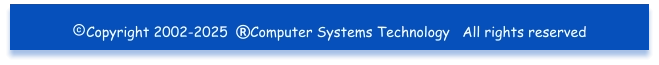 Copyright 2002-2025  Computer Systems Technology   All rights reserved